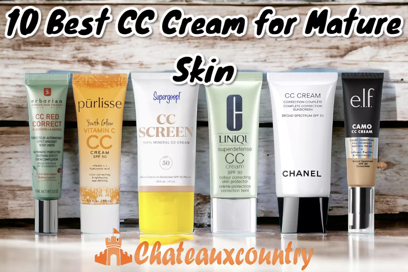 10 Best CC Cream For Mature Skin 2024